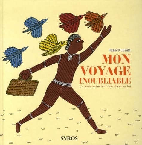 Mon voyage inoubliable - Bhajju Shyam