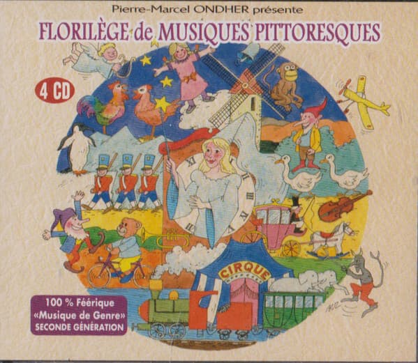 Pierre-Marcel Ondher - Présente Florilège De Musiques Pittoresques - Pierre-Marcel Ondher